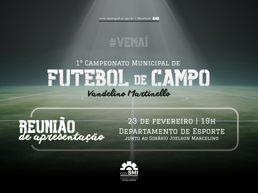 1º Campeonato Municipal de Futebol de Campo Vandelino Martinello será apresentado em reunião na próxima segunda (23)