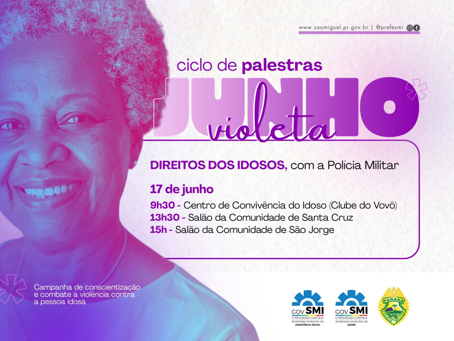 Governo Municipal promove ciclo de palestras sobre os direitos da pessoa idosa em alusão ao Junho Violeta