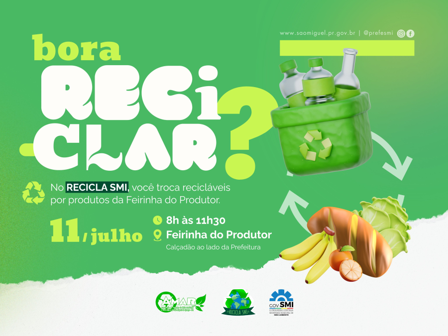 Campanha Recicla SMI de julho será realizada neste sábado (11)