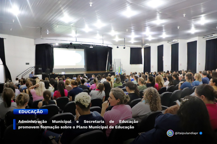 Administração Municipal e Secretaria de Educação promovem formação sobre o Plano Municipal de Educação